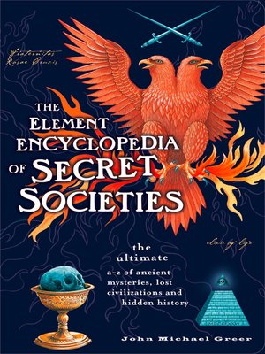 cover image of The Element Encyclopedia of Secret Societies